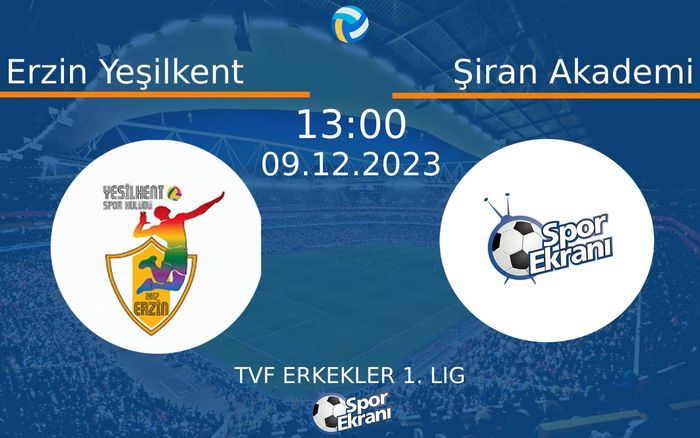 09 Aralık 2023 Erzin Yeşilkent vs Şiran Akademi maçı Hangi Kanalda Saat Kaçta Yayınlanacak? 09 Aralık 2023 Erzin Yeşilkent vs Şiran Akademi maçı Hangi Kanalda Saat Kaçta Yayınlanacak?