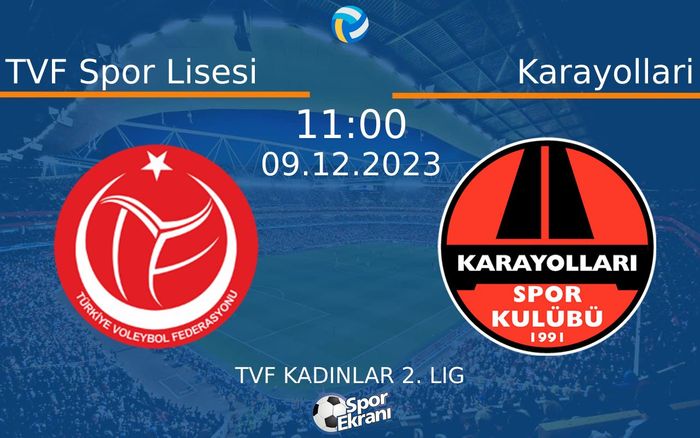 09 Aralık 2023 TVF Spor Lisesi vs Karayollari maçı Hangi Kanalda Saat Kaçta Yayınlanacak? 09 Aralık 2023 TVF Spor Lisesi vs Karayollari maçı Hangi Kanalda Saat Kaçta Yayınlanacak?