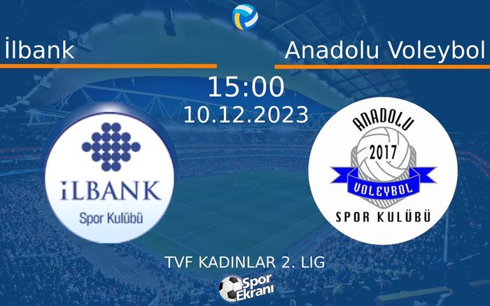 10 Aralık 2023 İlbank vs Anadolu Voleybol maçı Hangi Kanalda Saat Kaçta Yayınlanacak? 10 Aralık 2023 İlbank vs Anadolu Voleybol maçı Hangi Kanalda Saat Kaçta Yayınlanacak?