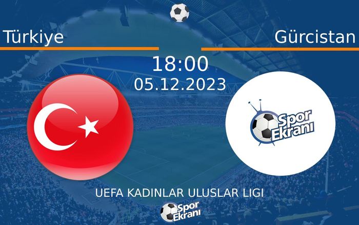 05 Aralık 2023 Türkiye vs Gürcistan maçı Hangi Kanalda Saat Kaçta Yayınlanacak? 05 Aralık 2023 Türkiye vs Gürcistan maçı Hangi Kanalda Saat Kaçta Yayınlanacak?