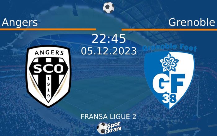 05 Aralık 2023 Angers vs Grenoble maçı Hangi Kanalda Saat Kaçta Yayınlanacak? 05 Aralık 2023 Angers vs Grenoble maçı Hangi Kanalda Saat Kaçta Yayınlanacak?