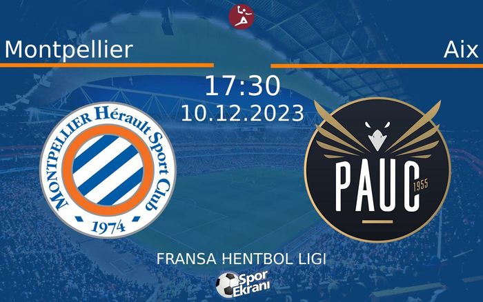 10 Aralık 2023 Montpellier vs Aix maçı Hangi Kanalda Saat Kaçta Yayınlanacak? 10 Aralık 2023 Montpellier vs Aix maçı Hangi Kanalda Saat Kaçta Yayınlanacak?