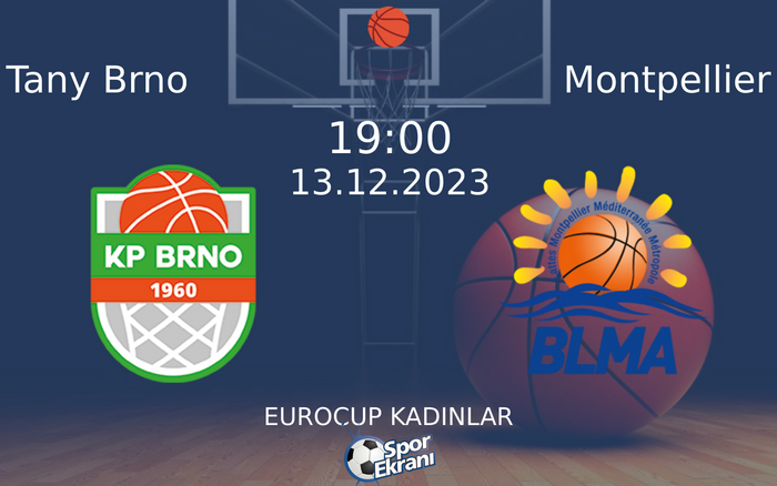 13 Aralık 2023 Tany Brno vs Montpellier maçı Hangi Kanalda Saat Kaçta Yayınlanacak? 13 Aralık 2023 Tany Brno vs Montpellier maçı Hangi Kanalda Saat Kaçta Yayınlanacak?