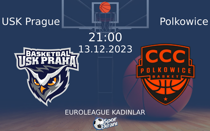 13 Aralık 2023 USK Prague vs Polkowice maçı Hangi Kanalda Saat Kaçta Yayınlanacak? 13 Aralık 2023 USK Prague vs Polkowice maçı Hangi Kanalda Saat Kaçta Yayınlanacak?