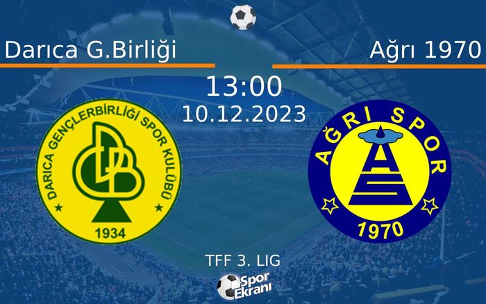 10 Aralık 2023 Darıca G.Birliği vs Ağrı 1970 maçı Hangi Kanalda Saat Kaçta Yayınlanacak?