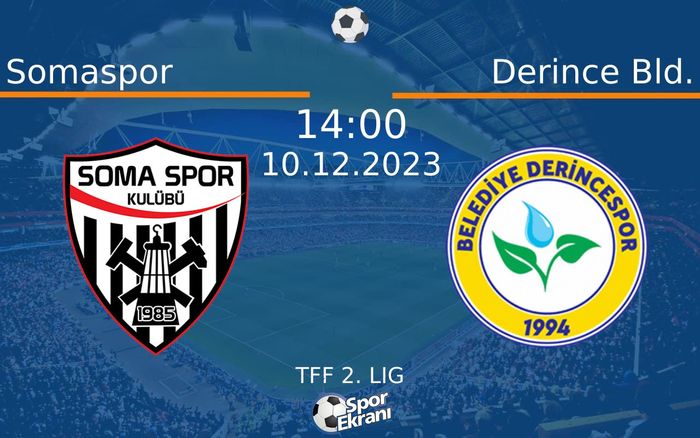10 Aralık 2023 Somaspor vs Derince Bld. maçı Hangi Kanalda Saat Kaçta Yayınlanacak?