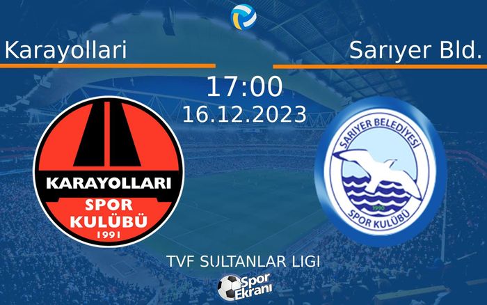 16 Aralık 2023 Karayollari vs Sarıyer Bld. maçı Hangi Kanalda Saat Kaçta Yayınlanacak? 16 Aralık 2023 Karayollari vs Sarıyer Bld. maçı Hangi Kanalda Saat Kaçta Yayınlanacak?