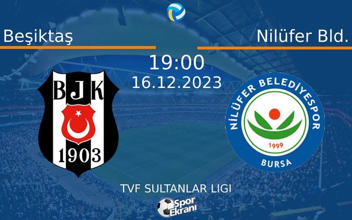 16 Aralık 2023 Beşiktaş vs Nilüfer Bld. maçı Hangi Kanalda Saat Kaçta Yayınlanacak? 16 Aralık 2023 Beşiktaş vs Nilüfer Bld. maçı Hangi Kanalda Saat Kaçta Yayınlanacak?