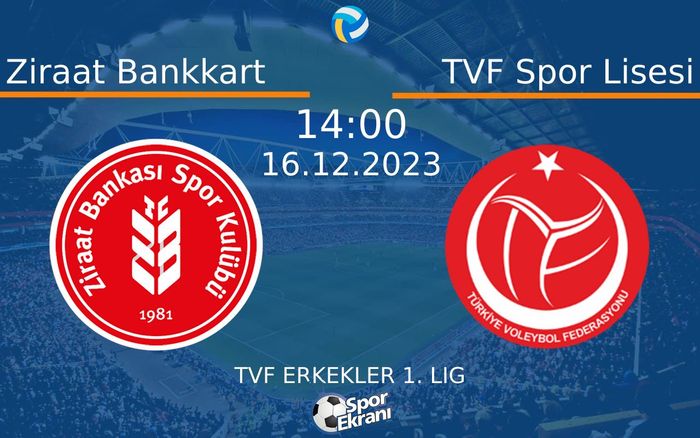 16 Aralık 2023 Ziraat Bankkart vs TVF Spor Lisesi maçı Hangi Kanalda Saat Kaçta Yayınlanacak? 16 Aralık 2023 Ziraat Bankkart vs TVF Spor Lisesi maçı Hangi Kanalda Saat Kaçta Yayınlanacak?