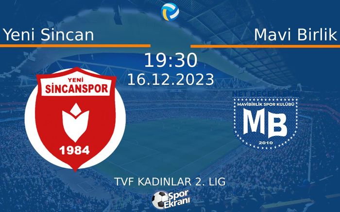 16 Aralık 2023 Yeni Sincan vs Mavi Birlik maçı Hangi Kanalda Saat Kaçta Yayınlanacak? 16 Aralık 2023 Yeni Sincan vs Mavi Birlik maçı Hangi Kanalda Saat Kaçta Yayınlanacak?