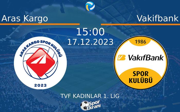 17 Aralık 2023 Aras Kargo vs Vakifbank maçı Hangi Kanalda Saat Kaçta Yayınlanacak? 17 Aralık 2023 Aras Kargo vs Vakifbank maçı Hangi Kanalda Saat Kaçta Yayınlanacak?