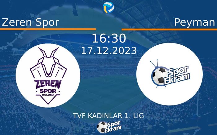 17 Aralık 2023 Zeren Spor vs Peyman maçı Hangi Kanalda Saat Kaçta Yayınlanacak? 17 Aralık 2023 Zeren Spor vs Peyman maçı Hangi Kanalda Saat Kaçta Yayınlanacak?