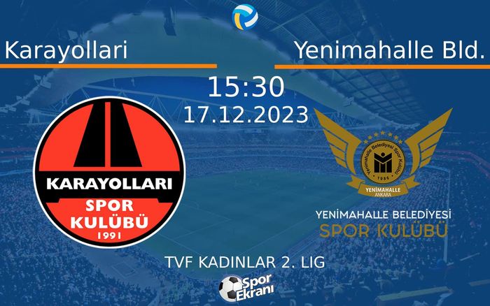 17 Aralık 2023 Karayollari vs Yenimahalle Bld. maçı Hangi Kanalda Saat Kaçta Yayınlanacak? 17 Aralık 2023 Karayollari vs Yenimahalle Bld. maçı Hangi Kanalda Saat Kaçta Yayınlanacak?