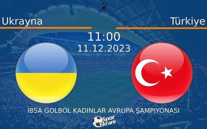 11 Aralık 2023 Ukrayna vs Türkiye maçı Hangi Kanalda Saat Kaçta Yayınlanacak? 11 Aralık 2023 Ukrayna vs Türkiye maçı Hangi Kanalda Saat Kaçta Yayınlanacak?