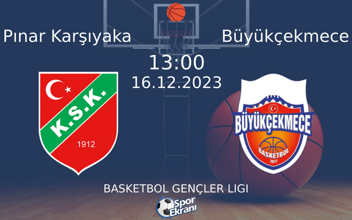 16 Aralık 2023 Pınar Karşıyaka vs Büyükçekmece maçı Hangi Kanalda Saat Kaçta Yayınlanacak? 16 Aralık 2023 Pınar Karşıyaka vs Büyükçekmece maçı Hangi Kanalda Saat Kaçta Yayınlanacak?