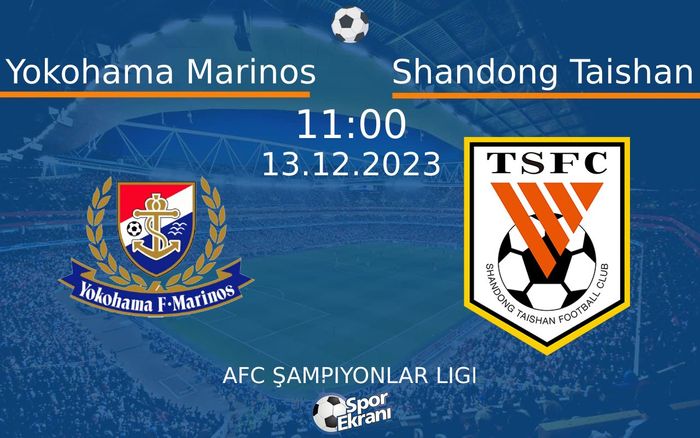 13 Aralık 2023 Yokohama Marinos vs Shandong Taishan maçı Hangi Kanalda Saat Kaçta Yayınlanacak? 13 Aralık 2023 Yokohama Marinos vs Shandong Taishan maçı Hangi Kanalda Saat Kaçta Yayınlanacak?