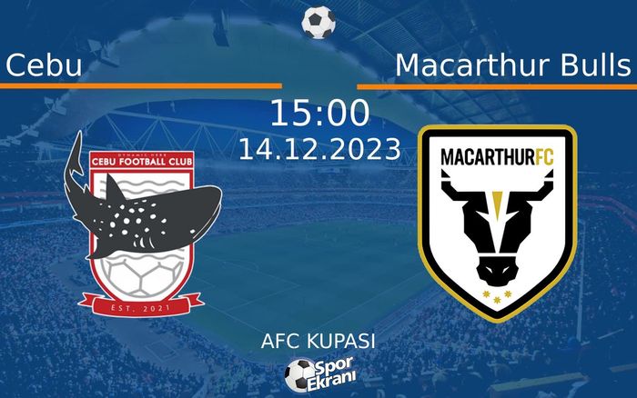 14 Aralık 2023 Cebu vs Macarthur Bulls maçı Hangi Kanalda Saat Kaçta Yayınlanacak? 14 Aralık 2023 Cebu vs Macarthur Bulls maçı Hangi Kanalda Saat Kaçta Yayınlanacak?