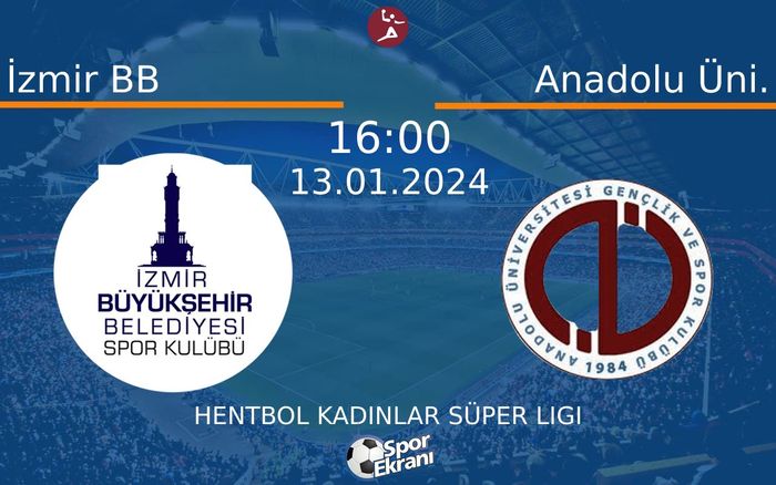 13 Ocak 2024 İzmir BB vs Anadolu Üni. maçı Hangi Kanalda Saat Kaçta Yayınlanacak? 13 Ocak 2024 İzmir BB vs Anadolu Üni. maçı Hangi Kanalda Saat Kaçta Yayınlanacak?