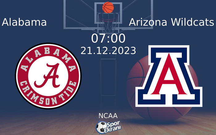 21 Aralık 2023 Alabama vs Arizona Wildcats maçı Hangi Kanalda Saat Kaçta Yayınlanacak?