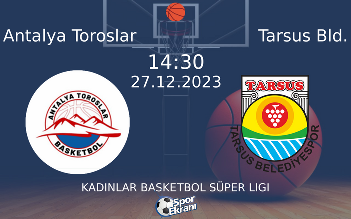 27 Aralık 2023 Antalya Toroslar vs Tarsus Bld. maçı Hangi Kanalda Saat Kaçta Yayınlanacak? 27 Aralık 2023 Antalya Toroslar vs Tarsus Bld. maçı Hangi Kanalda Saat Kaçta Yayınlanacak?