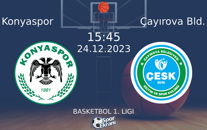 24 Aralık 2023 Konyaspor vs Çayırova Bld. maçı Hangi Kanalda Saat Kaçta Yayınlanacak? 24 Aralık 2023 Konyaspor vs Çayırova Bld. maçı Hangi Kanalda Saat Kaçta Yayınlanacak?