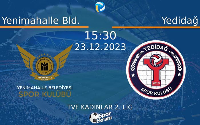 23 Aralık 2023 Yenimahalle Bld. vs Yedidağ maçı Hangi Kanalda Saat Kaçta Yayınlanacak? 23 Aralık 2023 Yenimahalle Bld. vs Yedidağ maçı Hangi Kanalda Saat Kaçta Yayınlanacak?