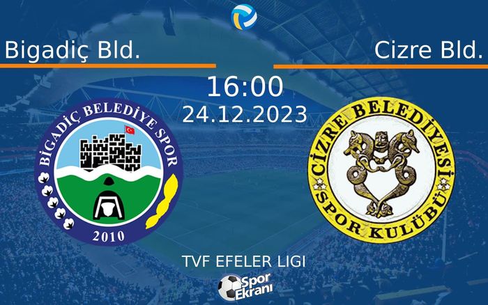 24 Aralık 2023 Bigadiç Bld. vs Cizre Bld. maçı Hangi Kanalda Saat Kaçta Yayınlanacak? 24 Aralık 2023 Bigadiç Bld. vs Cizre Bld. maçı Hangi Kanalda Saat Kaçta Yayınlanacak?