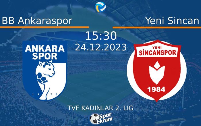 24 Aralık 2023 BB Ankaraspor vs Yeni Sincan maçı Hangi Kanalda Saat Kaçta Yayınlanacak? 24 Aralık 2023 BB Ankaraspor vs Yeni Sincan maçı Hangi Kanalda Saat Kaçta Yayınlanacak?