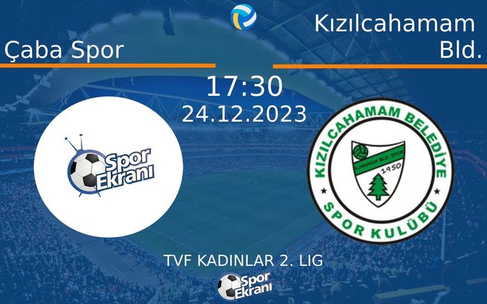 24 Aralık 2023 Çaba Spor vs Kızılcahamam Bld. maçı Hangi Kanalda Saat Kaçta Yayınlanacak? 24 Aralık 2023 Çaba Spor vs Kızılcahamam Bld. maçı Hangi Kanalda Saat Kaçta Yayınlanacak?