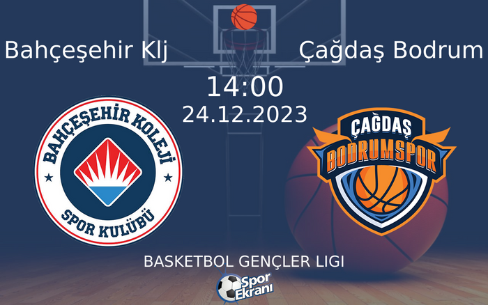 24 Aralık 2023 Bahçeşehir Klj vs Çağdaş Bodrum maçı Hangi Kanalda Saat Kaçta Yayınlanacak? 24 Aralık 2023 Bahçeşehir Klj vs Çağdaş Bodrum maçı Hangi Kanalda Saat Kaçta Yayınlanacak?