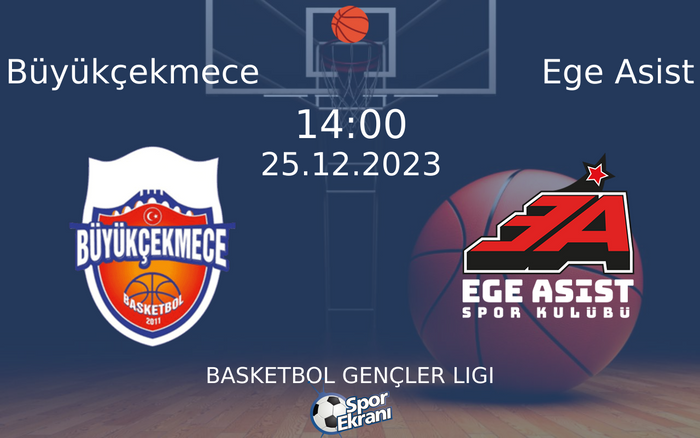 25 Aralık 2023 Büyükçekmece vs Ege Asist maçı Hangi Kanalda Saat Kaçta Yayınlanacak? 25 Aralık 2023 Büyükçekmece vs Ege Asist maçı Hangi Kanalda Saat Kaçta Yayınlanacak?