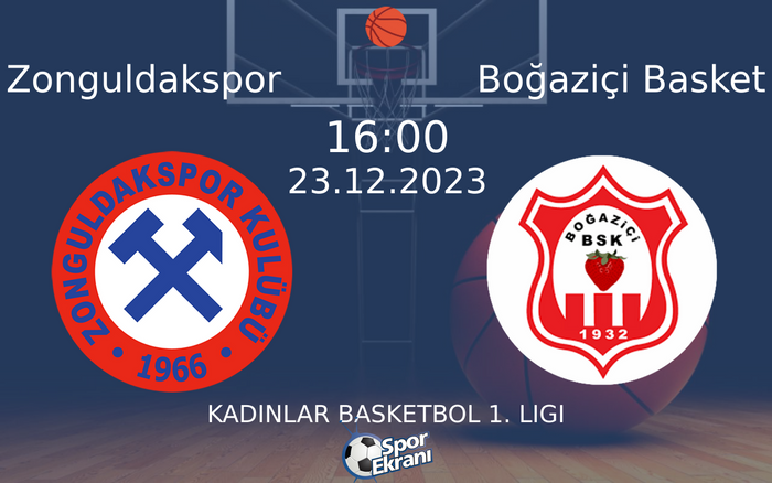 23 Aralık 2023 Zonguldakspor vs Boğaziçi Basket maçı Hangi Kanalda Saat Kaçta Yayınlanacak? 23 Aralık 2023 Zonguldakspor vs Boğaziçi Basket maçı Hangi Kanalda Saat Kaçta Yayınlanacak?