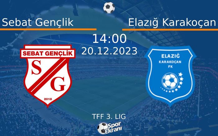 20 Aralık 2023 Sebat Gençlik vs Elazığ Karakoçan maçı Hangi Kanalda Saat Kaçta Yayınlanacak? 20 Aralık 2023 Sebat Gençlik vs Elazığ Karakoçan maçı Hangi Kanalda Saat Kaçta Yayınlanacak?