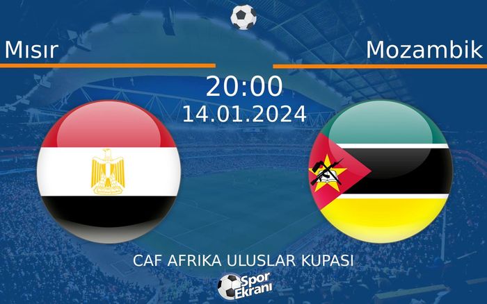 14 Ocak 2024 Mısır vs Mozambik maçı Hangi Kanalda Saat Kaçta Yayınlanacak? 14 Ocak 2024 Mısır vs Mozambik maçı Hangi Kanalda Saat Kaçta Yayınlanacak?