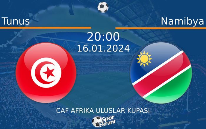 16 Ocak 2024 Tunus vs Namibya maçı Hangi Kanalda Saat Kaçta Yayınlanacak? 16 Ocak 2024 Tunus vs Namibya maçı Hangi Kanalda Saat Kaçta Yayınlanacak?