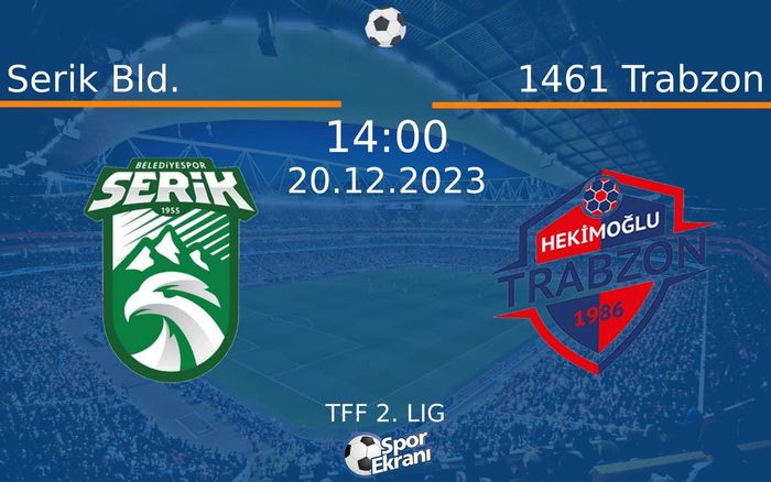 20 Aralık 2023 Serik Bld. vs 1461 Trabzon maçı Hangi Kanalda Saat Kaçta Yayınlanacak? 20 Aralık 2023 Serik Bld. vs 1461 Trabzon maçı Hangi Kanalda Saat Kaçta Yayınlanacak?