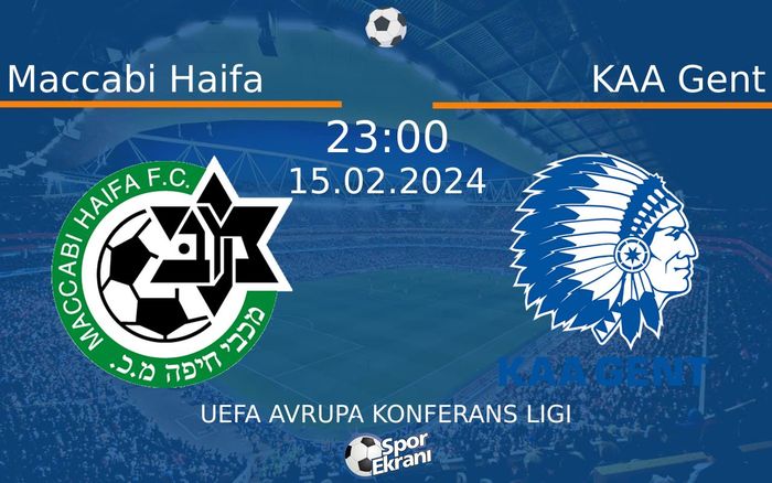 15 Şubat 2024 Maccabi Haifa vs KAA Gent maçı Hangi Kanalda Saat Kaçta Yayınlanacak? 15 Şubat 2024 Maccabi Haifa vs KAA Gent maçı Hangi Kanalda Saat Kaçta Yayınlanacak?