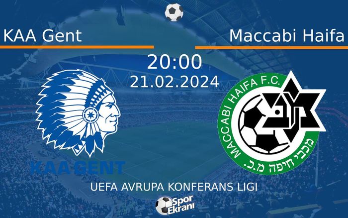 21 Şubat 2024 KAA Gent vs Maccabi Haifa maçı Hangi Kanalda Saat Kaçta Yayınlanacak? 21 Şubat 2024 KAA Gent vs Maccabi Haifa maçı Hangi Kanalda Saat Kaçta Yayınlanacak?