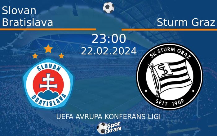 22 Şubat 2024 Slovan Bratislava vs Sturm Graz maçı Hangi Kanalda Saat Kaçta Yayınlanacak?