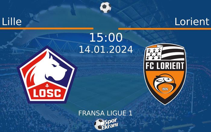 14 Ocak 2024 Lille vs Lorient maçı Hangi Kanalda Saat Kaçta Yayınlanacak? 14 Ocak 2024 Lille vs Lorient maçı Hangi Kanalda Saat Kaçta Yayınlanacak?