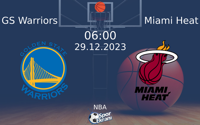 29 Aralık 2023 GS Warriors vs Miami Heat maçı Hangi Kanalda Saat Kaçta Yayınlanacak?