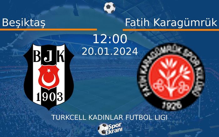 20 Ocak 2024 Beşiktaş vs Fatih Karagümrük maçı Hangi Kanalda Saat Kaçta Yayınlanacak? 20 Ocak 2024 Beşiktaş vs Fatih Karagümrük maçı Hangi Kanalda Saat Kaçta Yayınlanacak?