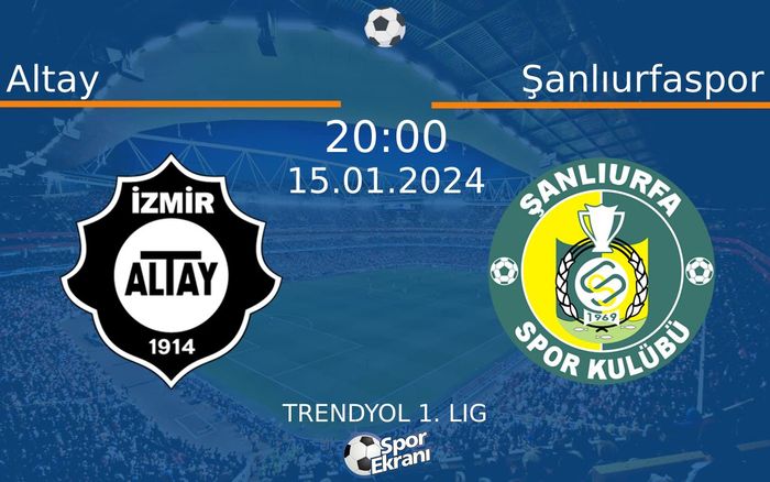 15 Ocak 2024 Altay vs Şanlıurfaspor maçı Hangi Kanalda Saat Kaçta Yayınlanacak? 15 Ocak 2024 Altay vs Şanlıurfaspor maçı Hangi Kanalda Saat Kaçta Yayınlanacak?