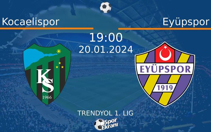 20 Ocak 2024 Kocaelispor vs Eyüpspor maçı Hangi Kanalda Saat Kaçta Yayınlanacak? 20 Ocak 2024 Kocaelispor vs Eyüpspor maçı Hangi Kanalda Saat Kaçta Yayınlanacak?