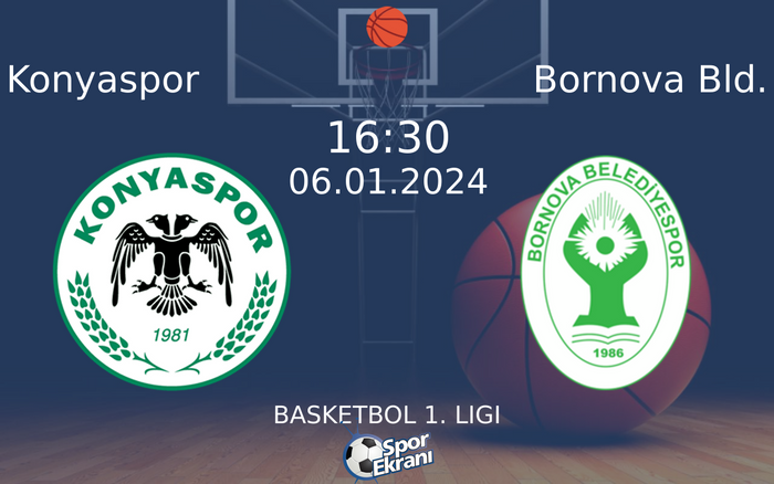 06 Ocak 2024 Konyaspor vs Bornova Bld. maçı Hangi Kanalda Saat Kaçta Yayınlanacak? 06 Ocak 2024 Konyaspor vs Bornova Bld. maçı Hangi Kanalda Saat Kaçta Yayınlanacak?
