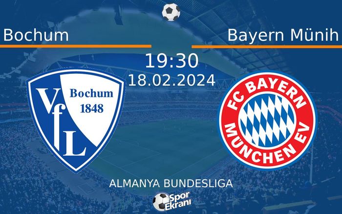 18 Şubat 2024 Bochum vs Bayern Münih maçı Hangi Kanalda Saat Kaçta Yayınlanacak? 18 Şubat 2024 Bochum vs Bayern Münih maçı Hangi Kanalda Saat Kaçta Yayınlanacak?