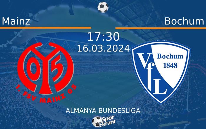 16 Mart 2024 Mainz vs Bochum maçı Hangi Kanalda Saat Kaçta Yayınlanacak?