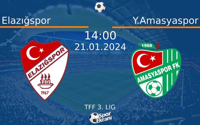 21 Ocak 2024 Elazığspor vs Y.Amasyaspor maçı Hangi Kanalda Saat Kaçta Yayınlanacak? 21 Ocak 2024 Elazığspor vs Y.Amasyaspor maçı Hangi Kanalda Saat Kaçta Yayınlanacak?