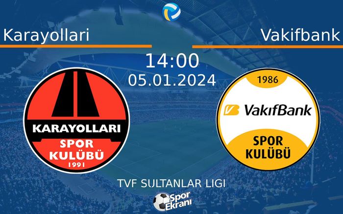 05 Ocak 2024 Karayollari vs Vakifbank maçı Hangi Kanalda Saat Kaçta Yayınlanacak? 05 Ocak 2024 Karayollari vs Vakifbank maçı Hangi Kanalda Saat Kaçta Yayınlanacak?