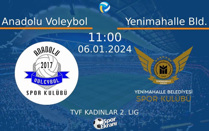 06 Ocak 2024 Anadolu Voleybol vs Yenimahalle Bld. maçı Hangi Kanalda Saat Kaçta Yayınlanacak? 06 Ocak 2024 Anadolu Voleybol vs Yenimahalle Bld. maçı Hangi Kanalda Saat Kaçta Yayınlanacak?